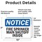Signmission Fire Sprinkler Main Shutoff Inside OSHA Notice Sign, Vinyl Decal, 10in W x 7in L, 2PK OS-2PACK-NS-D-710-L-12671 - alternate 4